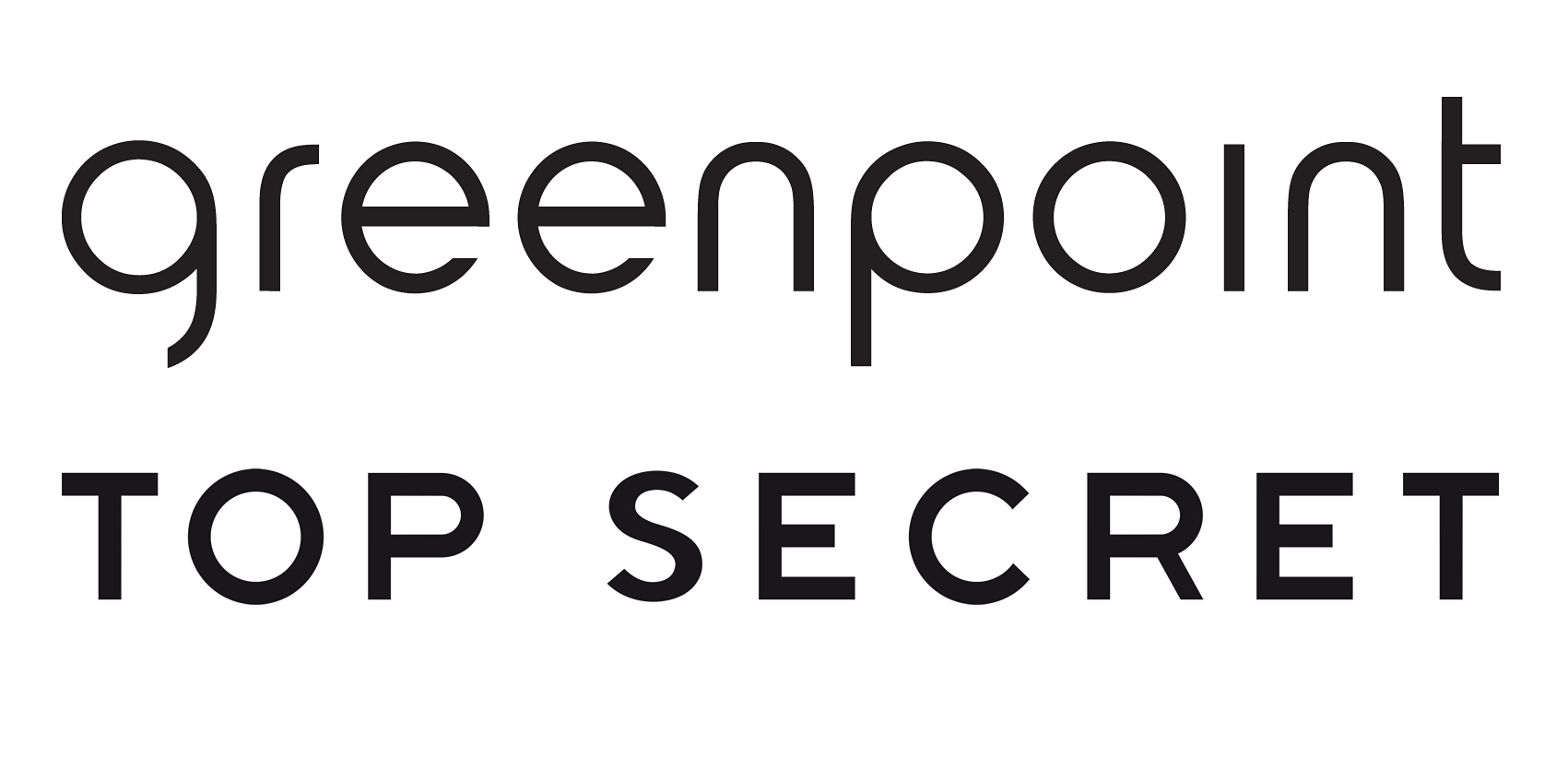 GREENPOINT – TOP SECRET